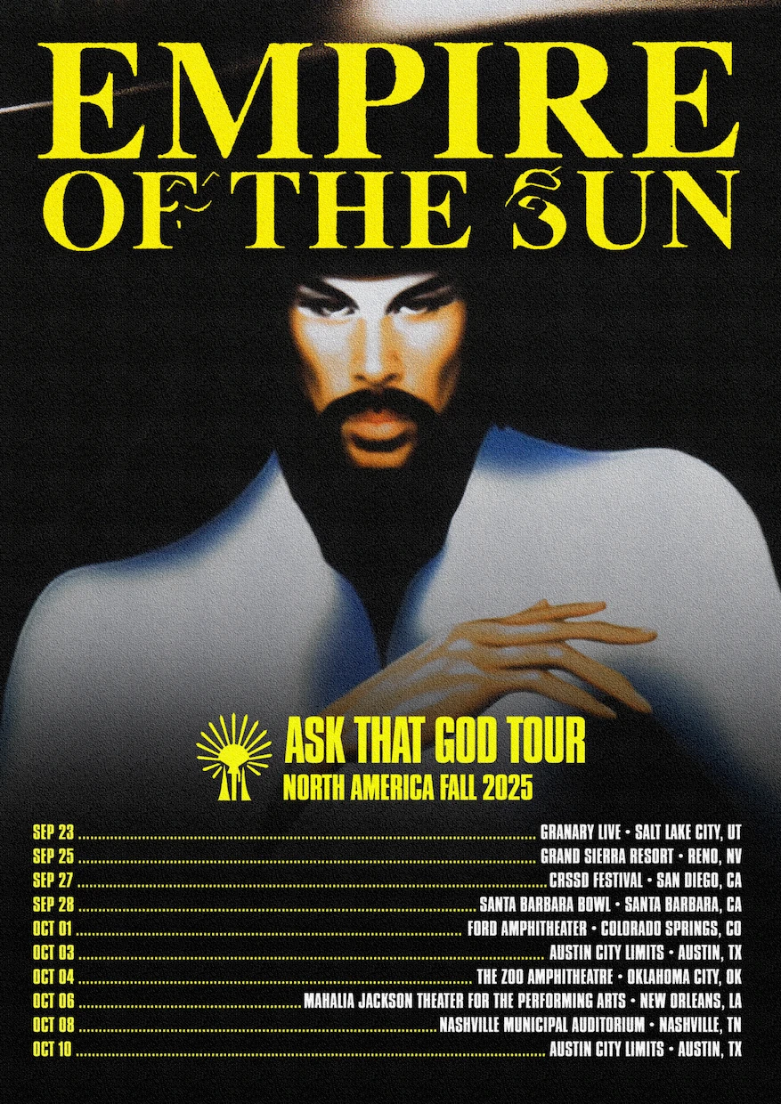 Empire of the Sun's Ask That God: Afterlife Tour 2025-2026